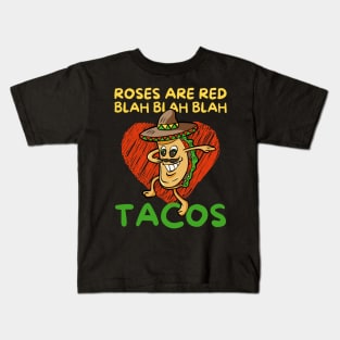 Roses Are Red Blah Taco Valentine's Day Kids T-Shirt